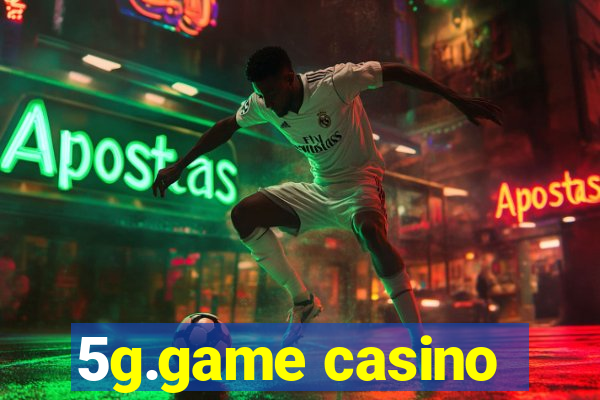 5g.game casino