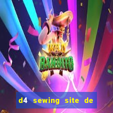 d4 sewing site de relacionamento login