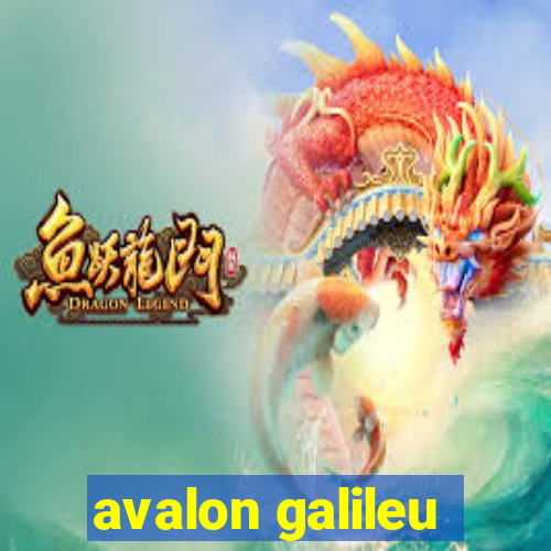 avalon galileu