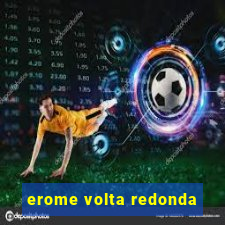 erome volta redonda