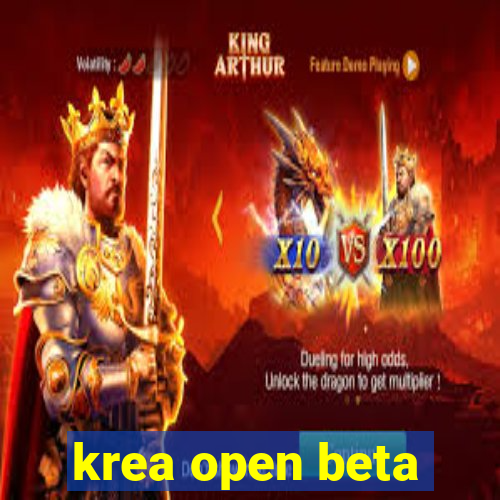 krea open beta