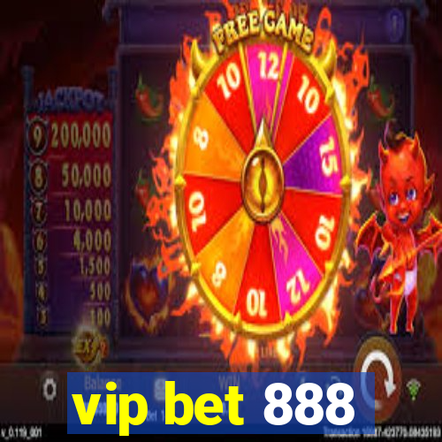 vip bet 888