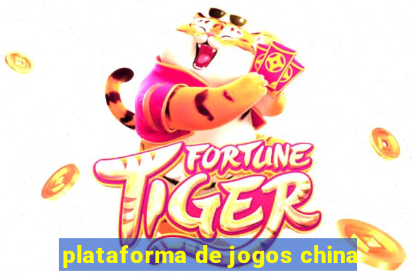 plataforma de jogos china