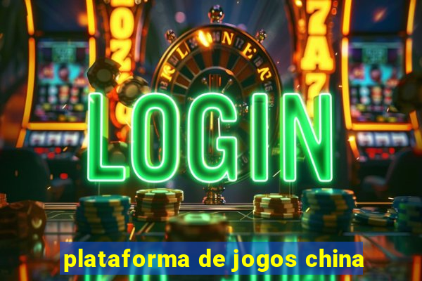 plataforma de jogos china