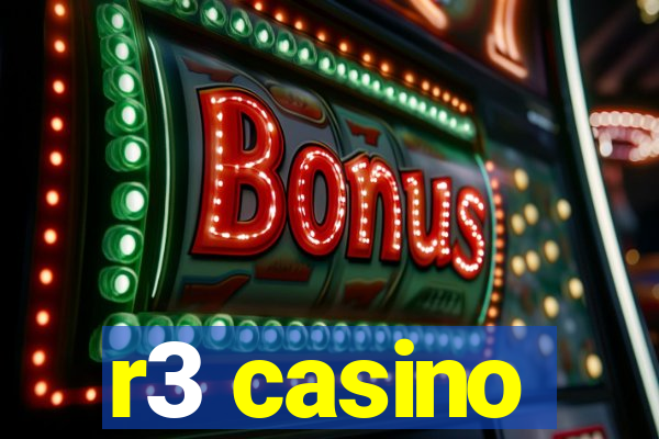 r3 casino