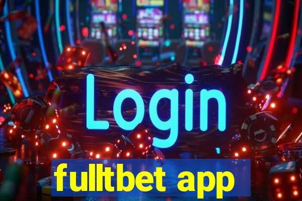 fulltbet app