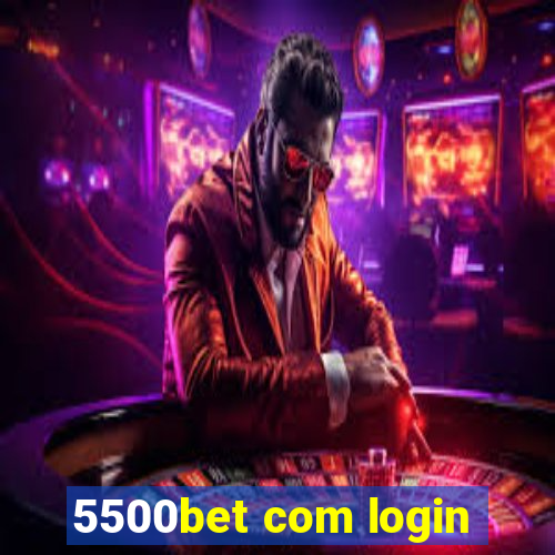 5500bet com login