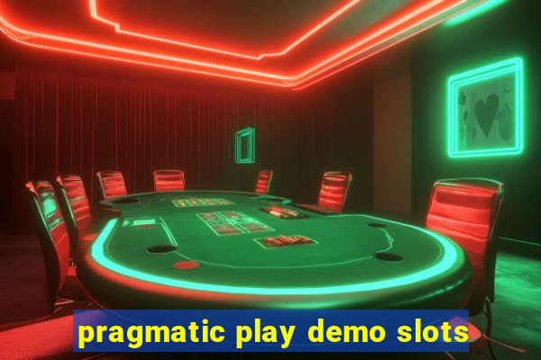 pragmatic play demo slots