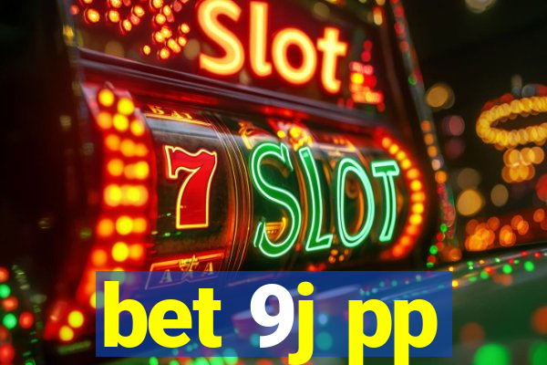 bet 9j pp