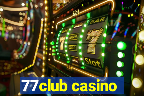 77club casino