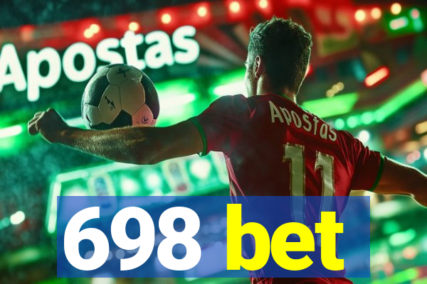 698 bet