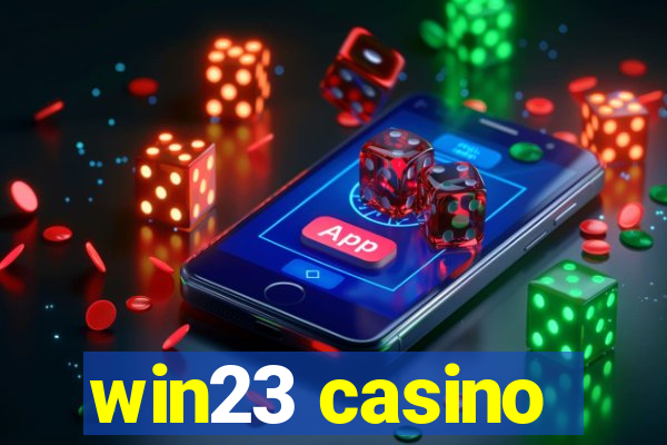 win23 casino