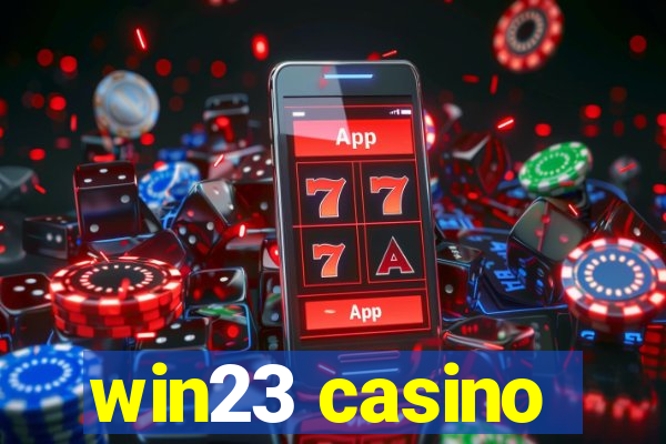 win23 casino