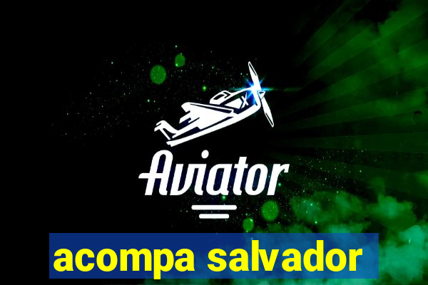 acompa salvador