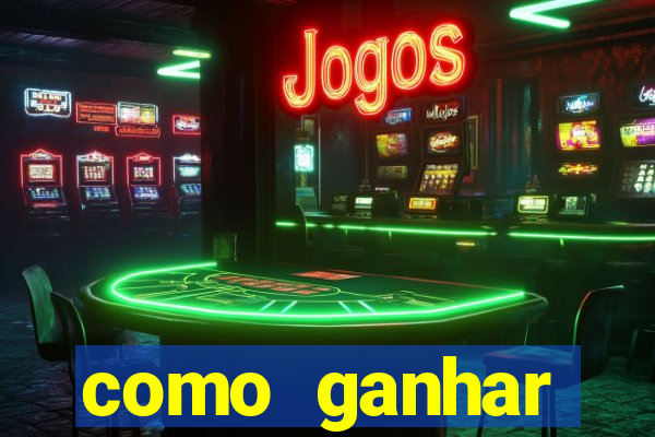 como ganhar dinheiro no jogo do tigre sem depositar