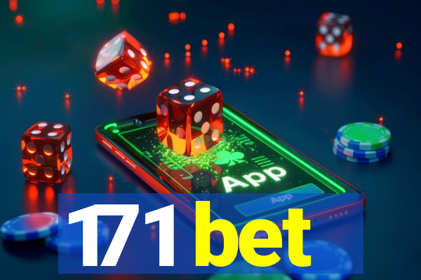 171 bet