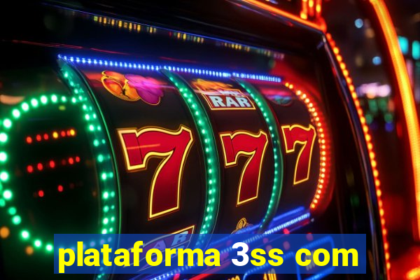 plataforma 3ss com