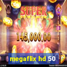 megaflix hd 50