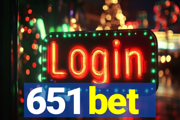 651 bet