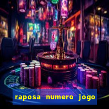 raposa numero jogo do bicho