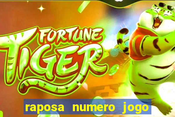 raposa numero jogo do bicho