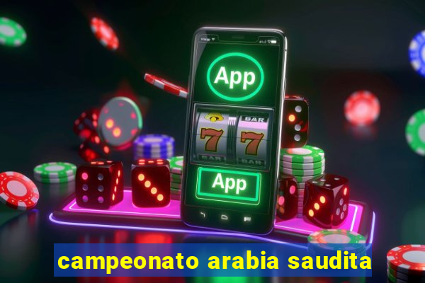 campeonato arabia saudita