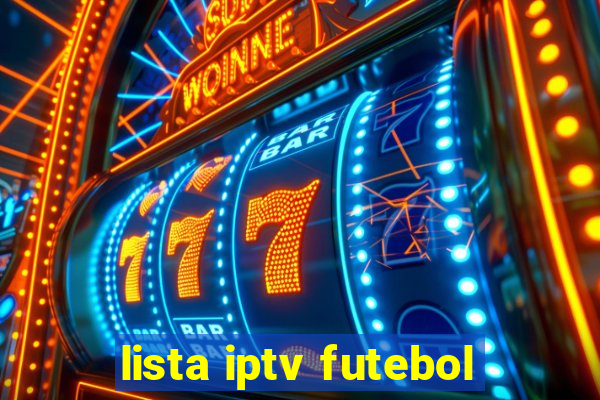 lista iptv futebol