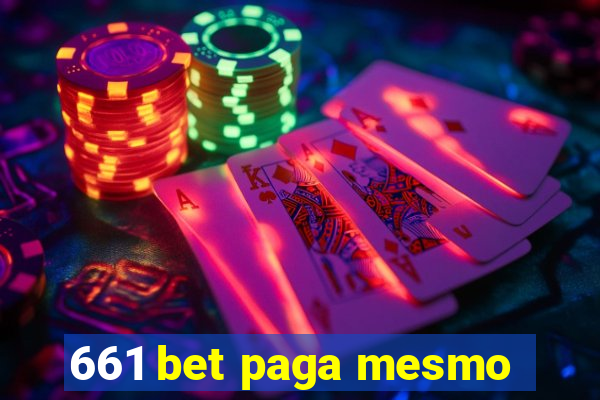 661 bet paga mesmo