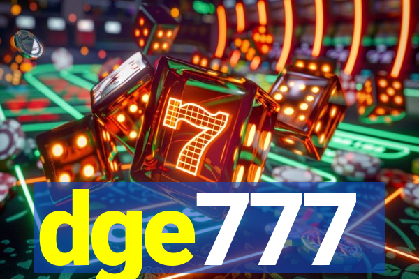 dge777