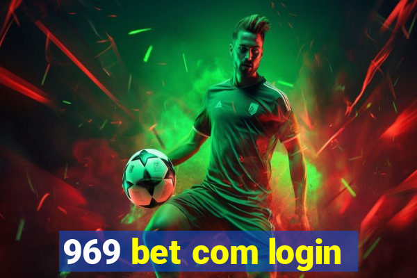 969 bet com login