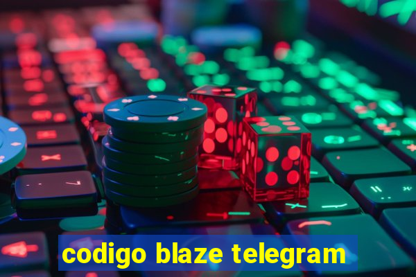 codigo blaze telegram