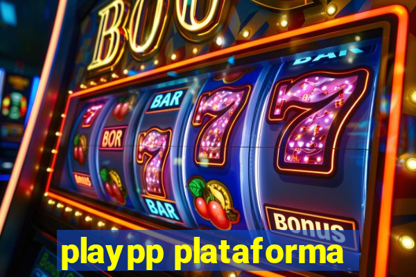 playpp plataforma