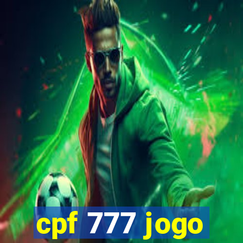 cpf 777 jogo