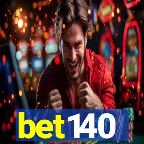 bet140