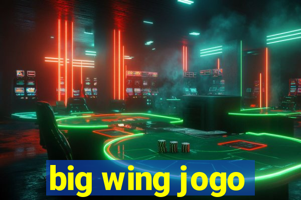 big wing jogo