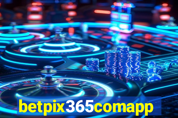 betpix365comapp