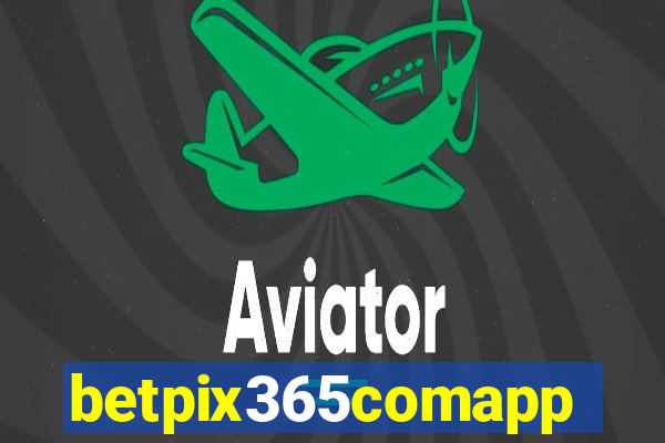 betpix365comapp