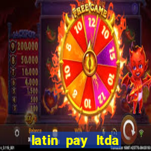 latin pay ltda jogos online