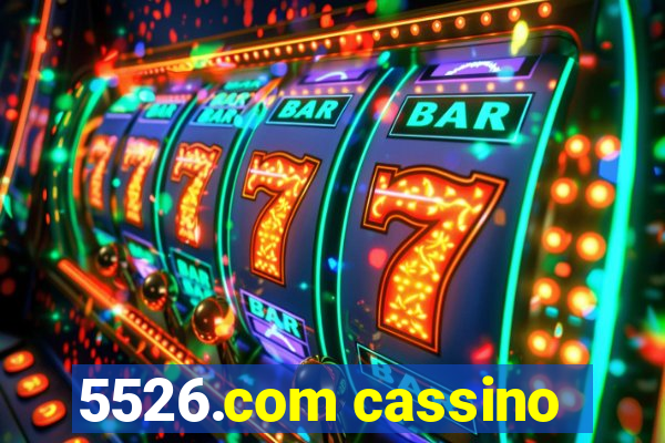 5526.com cassino