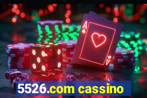 5526.com cassino