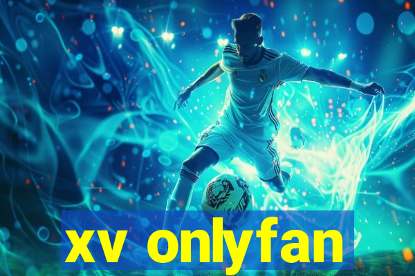 xv onlyfan