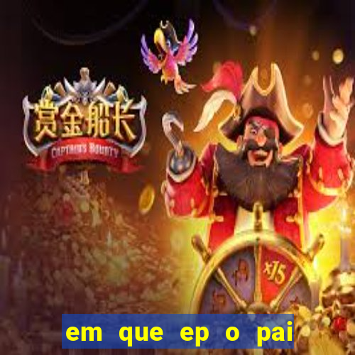 em que ep o pai do cirilo ganha na loteria na netflix