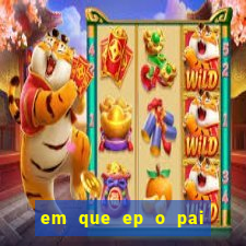 em que ep o pai do cirilo ganha na loteria na netflix