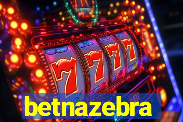 betnazebra