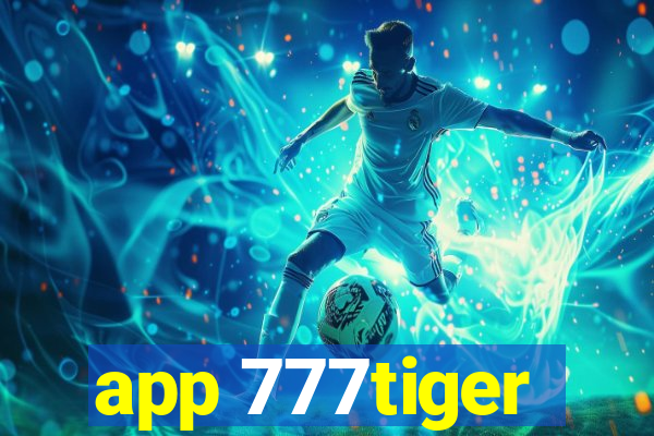 app 777tiger