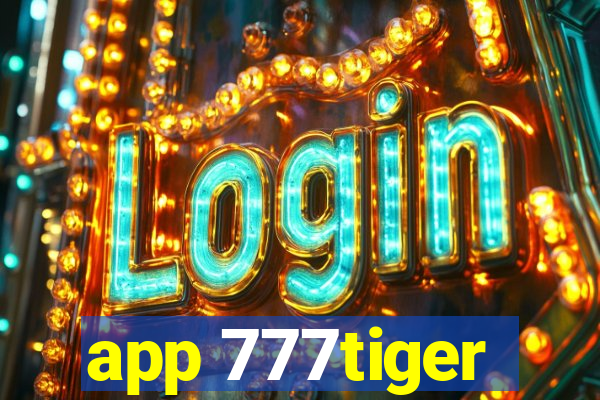 app 777tiger