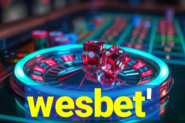 wesbet'