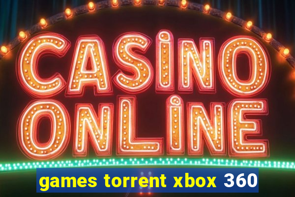 games torrent xbox 360