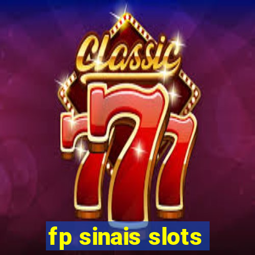 fp sinais slots