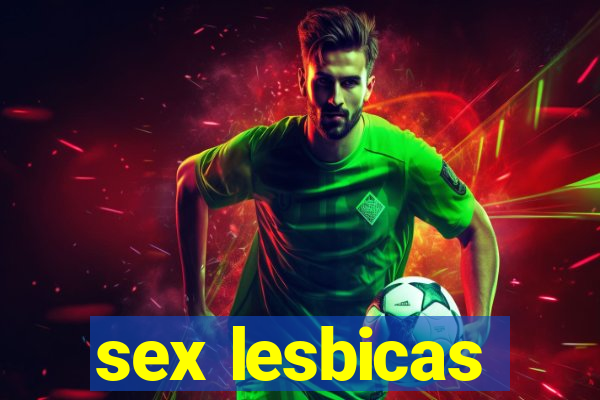 sex lesbicas